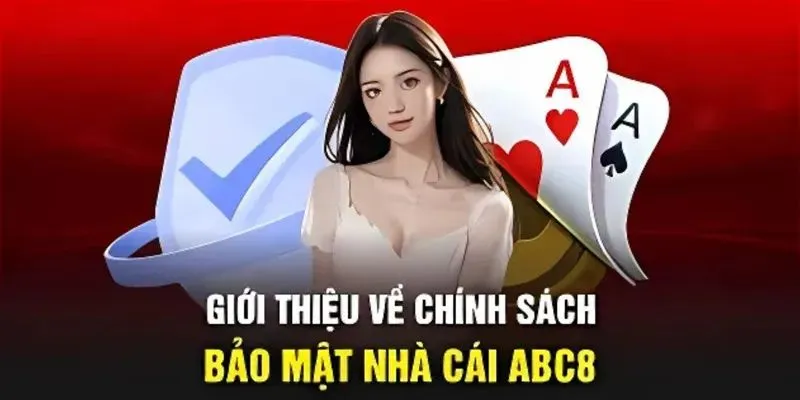 Chính sách ABC8 nêu rõ mục đích và phạm vi thu thập